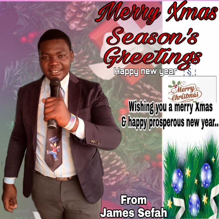 James sefah Wishing you a great happy new year and merry Christmas God bless you......